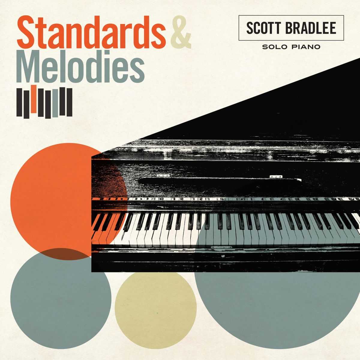 Scott Bradlee - Standards & Melodies